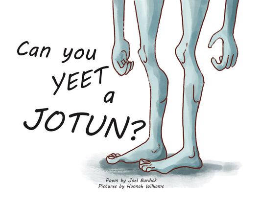 Can You Yeet A Jotun? (Hardcover)